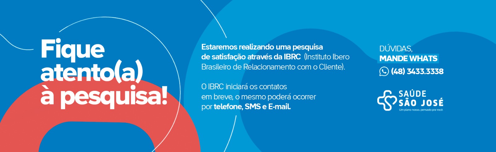 Fique atento(a) à pesquisa